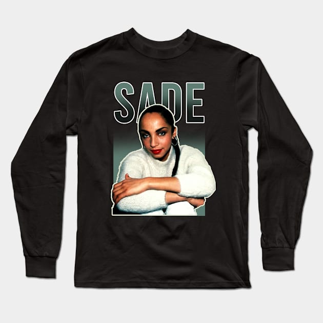 Sade Long Sleeve T-Shirt by LegendDerry